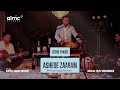 Sediq yakub  asheqe zaaram live 2024  khanagiseries