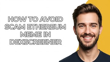 How to Avoid Scam Ethereum Meme In Dexscreener - GUIDE!