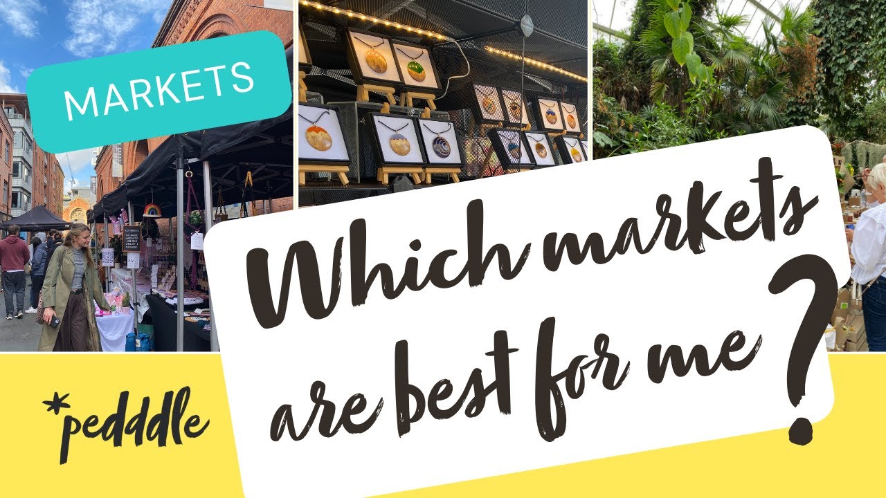 How do I know which craft markets are best for me？