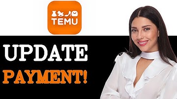 How To Change Credit Card On Temu (2025)