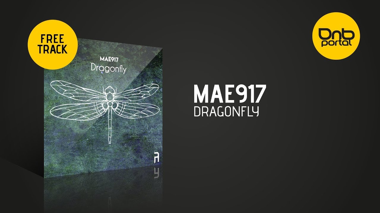 MAE917 - Dragonfly [Free] | Drum and Bass