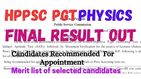 August 20, 2024 HPPSC PGT Physics l Final Result Out l Total Candidates Selected l Merit List Out