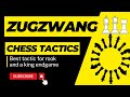 What is Zugzwang | Chess Tactics