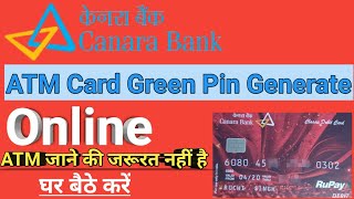 canara bank atm pin generation online | canara bank debit card green pin generation 2020