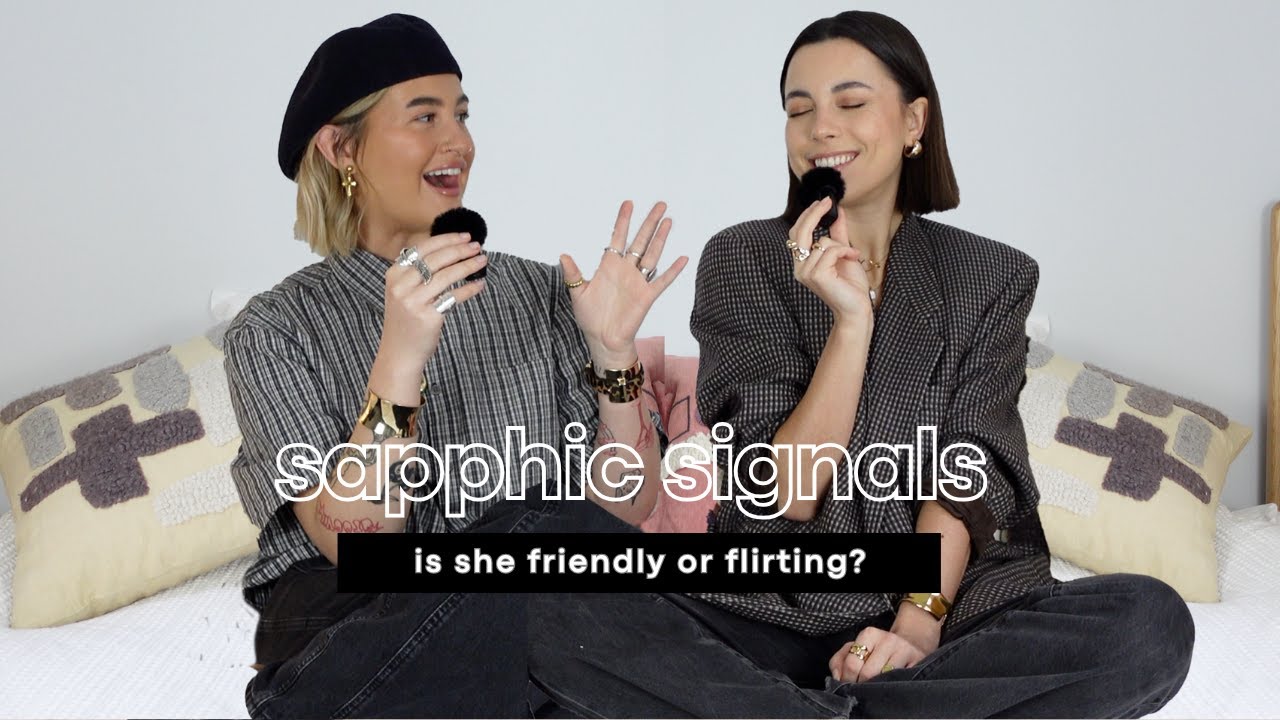 sapphic signals: is she friendly or flirting?