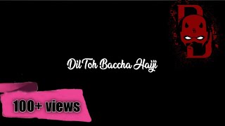 Dil Toh Baccha Haanji || Cover by Jayesh barnwal and Basir sk || Dancing Devil's