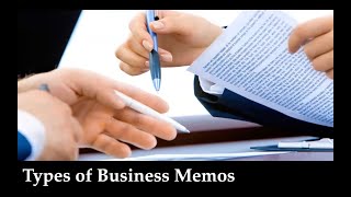 Types of Business Memos