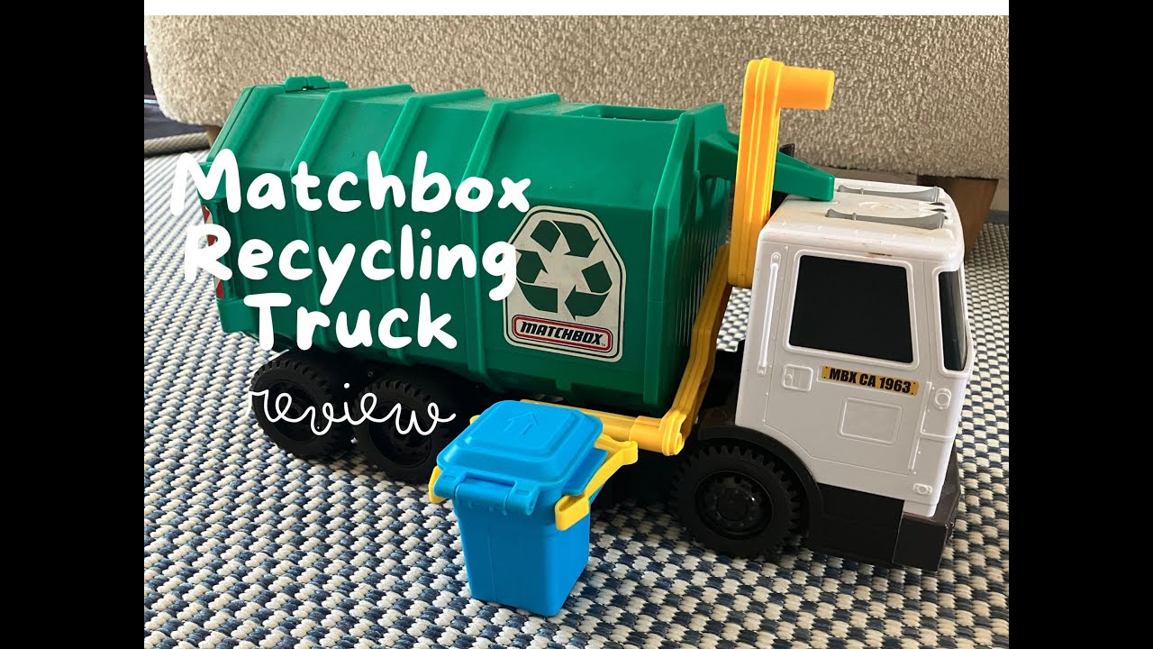 Matchbox Recycling Truck Review