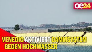 Venedig Aktiviert Dammsystem Gegen Hochwasser