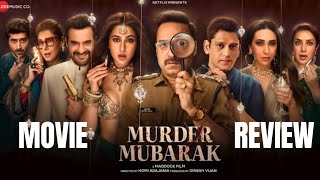 Murder Mubarak | Movie Review | Sara Ali Khan | ReviewMingle