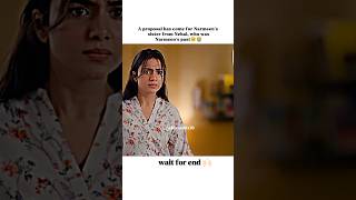 A proposal has come for Narmeen's sister from Nehal, who was Narmeen's past😭🥺#khushnaseebi#ytshorts