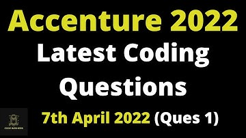 ( Ques - 1 ) 7th April 2022 - Accenture Coding Questions | Coding Question asked in Accenture Hiring