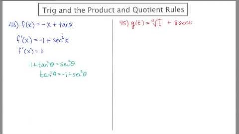 MathCamp321: Calculus -  Trig Derivatives Using Product and Quotient Rules - I