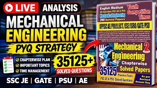 LIVE 🔴 Mechanical Engineering PYQ Strategy | 35125+ Questions Analysis | SSC JE 2026.