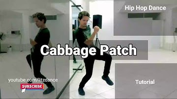 How to Cabbage Patch | HipHop Dance Tutorial