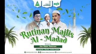  Rutinan Al Madad Bersama Gus Ilham Pasuruan  30 Januari 2026