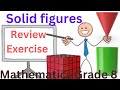 Review Exercise Solid Figures Unit 7 Grade 8 