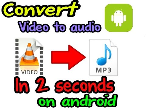 how-to-convert-video-into-mp3-in-android