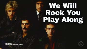 We Will Rock You Play Along