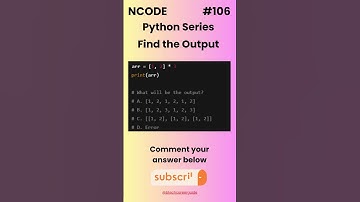 NCODE #106 | Find the Output | Comment your Answer Below | #coding #pythondaily #python #mcqsquiz