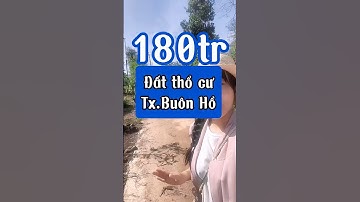 Đất Dac Lac giá rẻ, giá 180tr có thổ cư tại Buôn Hồ đất Dak lak