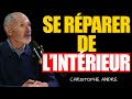 Comment Guérir Son Enfant Intérieur Et Retrouver L Amour De Soi Christophe André 