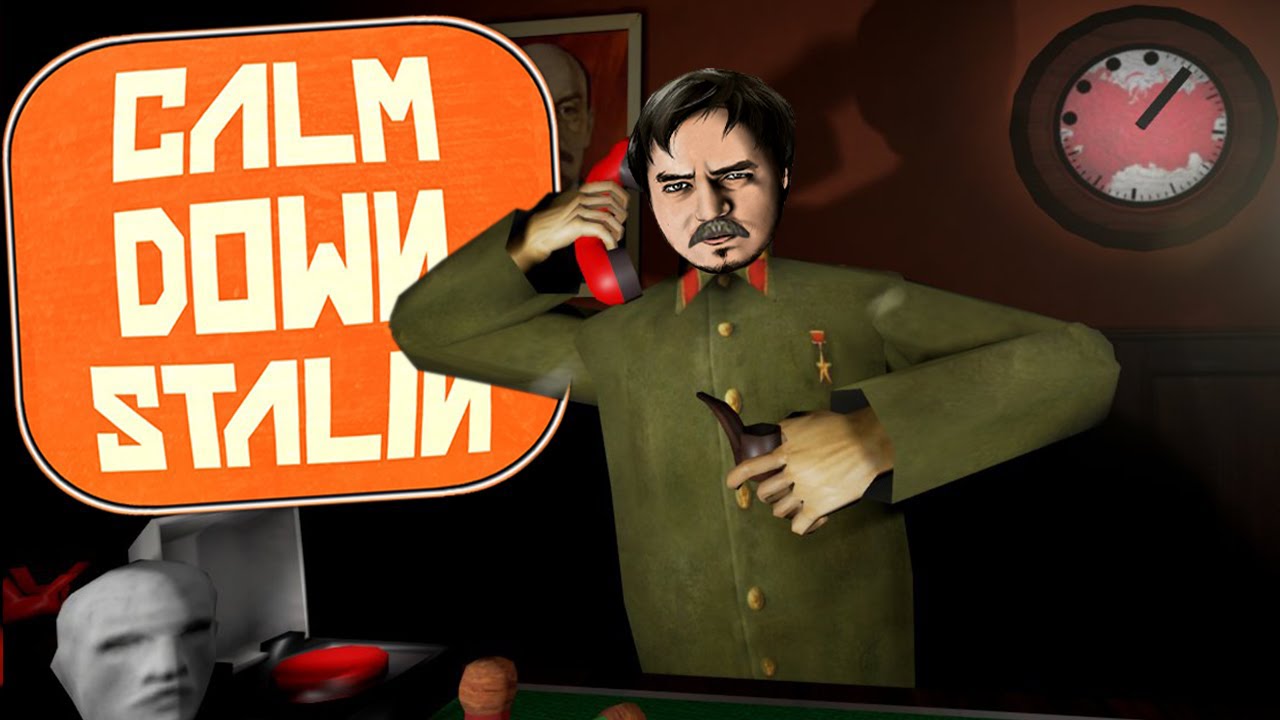 Calm down stalin. Calm down, Stalin VR. Симулятор Сталина. Сталин игра. Успокой Сталина игра.