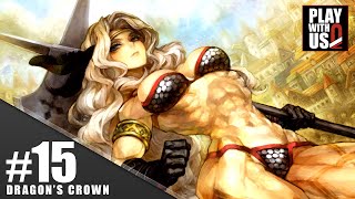 #15【2015/GW】弟者,兄者,おついちの「ドラゴンズクラウン」【2BRO.】END