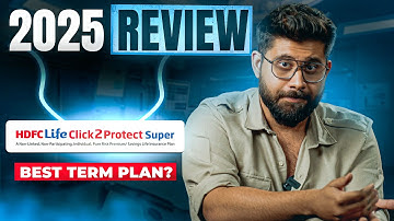 HDFC Life Click2Protect Super *DETAILED REVIEW* 2025 | BEST Term Plan in 2025? | Ditto Insurance