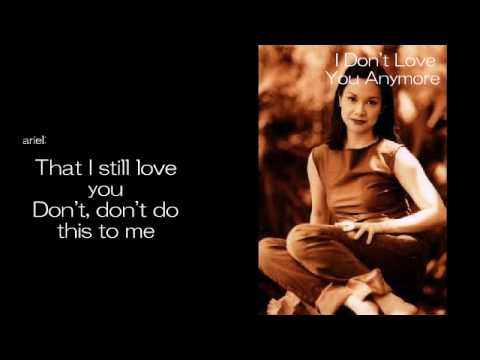 I Don't Love You Anymore by Lea Salonga