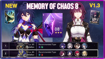 [MoC 8] Memory of Chaos 8 - E0 Seele E1 Kafka Full Stars v1.3
