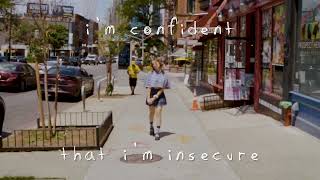 Lawrence - i’m confident that i’m insecure (Official Lyric Music Video)