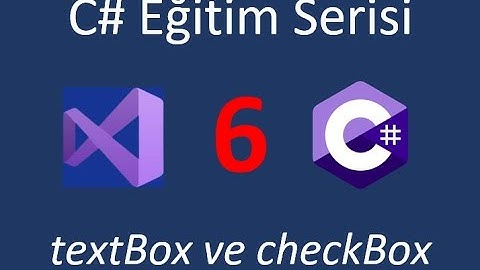 Csharp (C#) 6 - checkBox ve textBox
