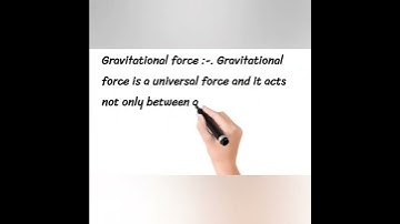 Gravitational Force