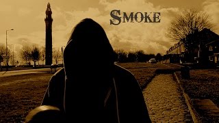 Smoke | Short Film