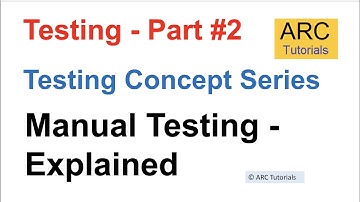What is Manual Testing - Part 2  | Testing Tutorial For Beginners | Manual Testing Complete Course