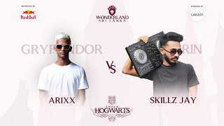 Arixx vs Skillz Jay | Wonderland Sri Lanka presents : A Rave in Hogwarts