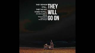 They Will Go On (Single Edit)