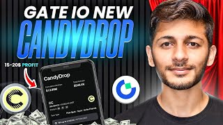 Gate Io New CandyDrop Offer | 15-20$ Profit