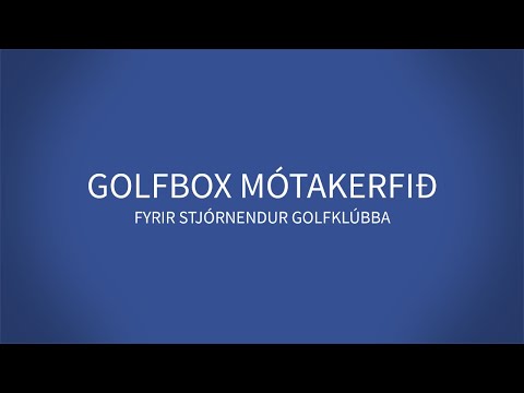 GolfBox- Mótakerfið