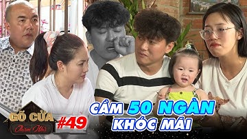 Gõ Cửa Thăm Nhà #49 I Cưới 