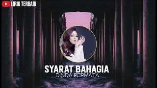 Dinda Permata - Syarat Bahagia (Lirik) [OST Adellea Sofea]