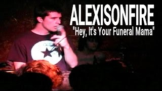 ALEXISONFIRE &quot;Hey, It&#39;s Your Funeral Mama&quot; Live at Ace&#39;s Basement (Multi Camera)