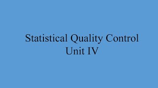 STATISTICAL QUALITY CONTROL 8