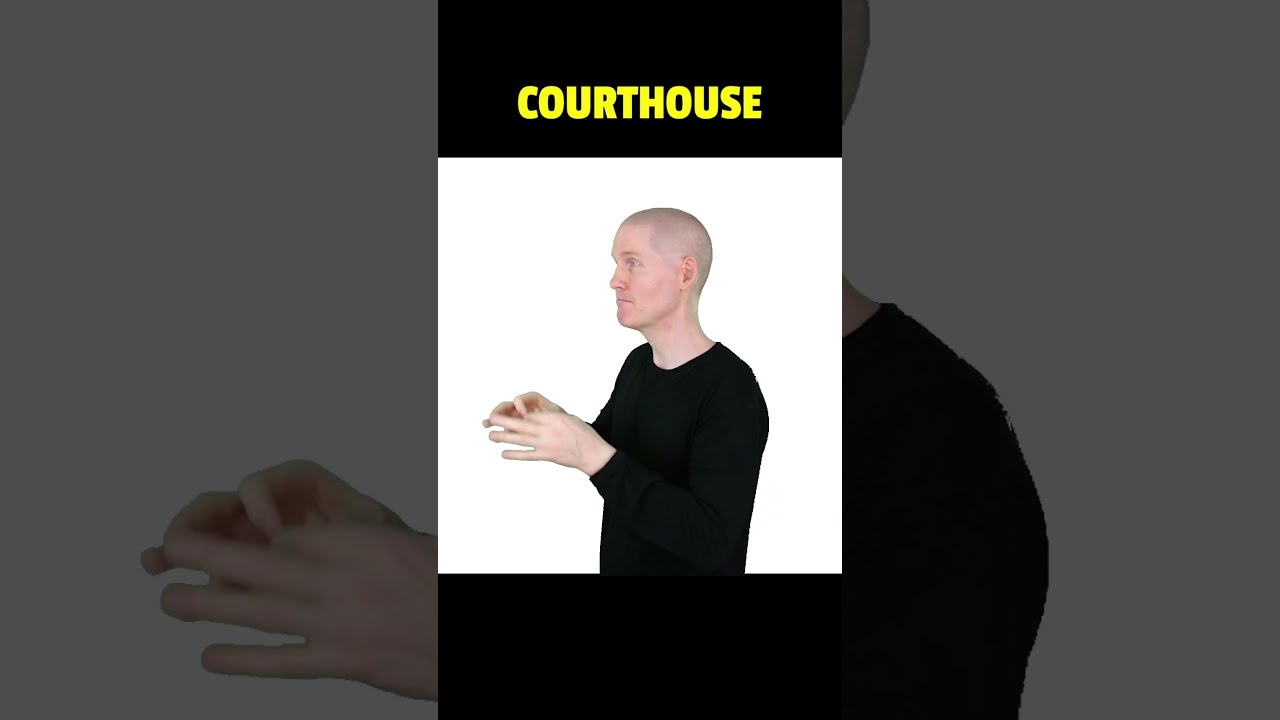 ASL How To Sign COURTHOUSE American Sign Language YouTube ASL How To Sign COURTHOUSE American Sign Language YouTube