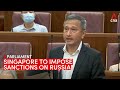 Singapore to impose sanctions on Russia, including export controls and certain bank transactions