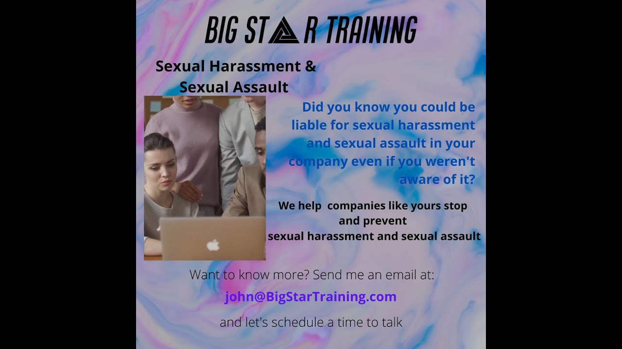 Sexual Harassment & Sexual Assault