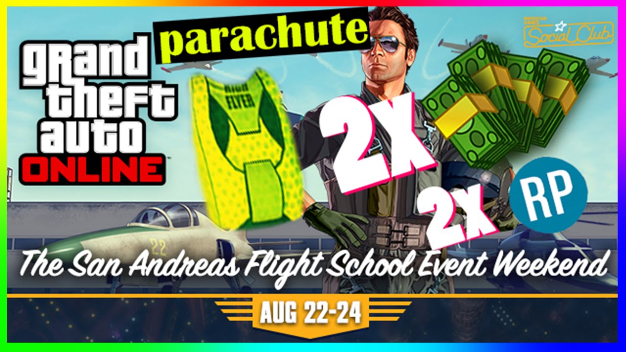 GTA 5 - Double Money & RP Event Weekend! - Unlock "High Flyer" Parachute! [GTA 5 Flight School DLC]
