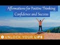 Affirmations for Positive Thinking, Confidence And Success