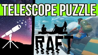 Raft Temperance Telescope Puzzle Guide!